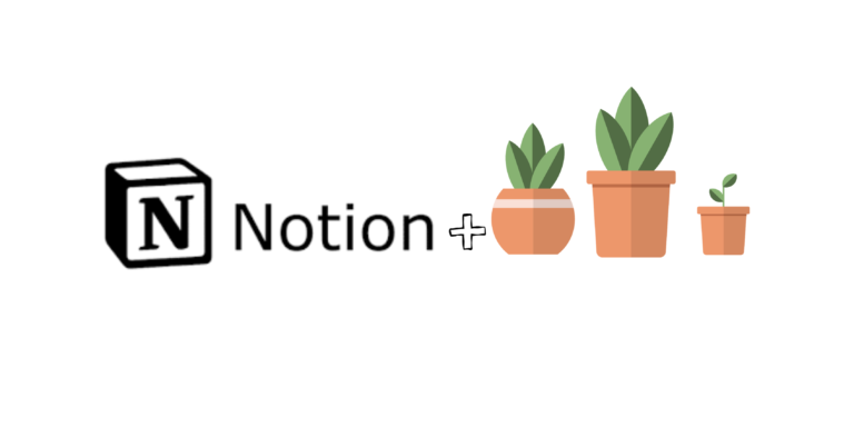 notion + plant tracker